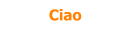 Ciao